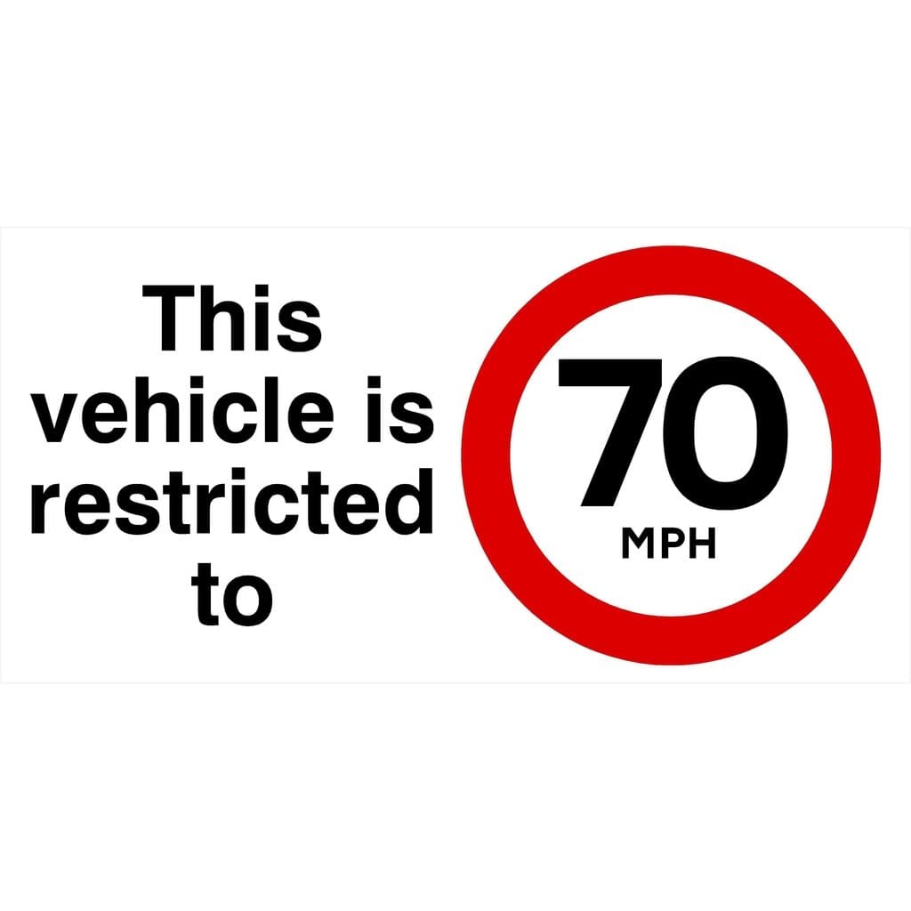 Vehicle Is Restricted To 70 MPH Sign - The Sign Shed