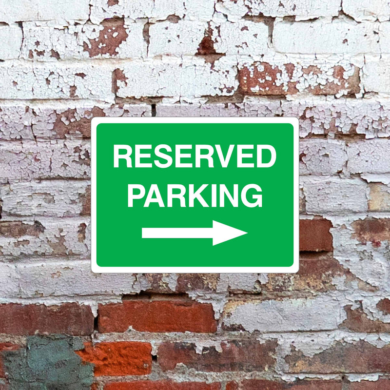 Reserved Parking Right Arrow Sign