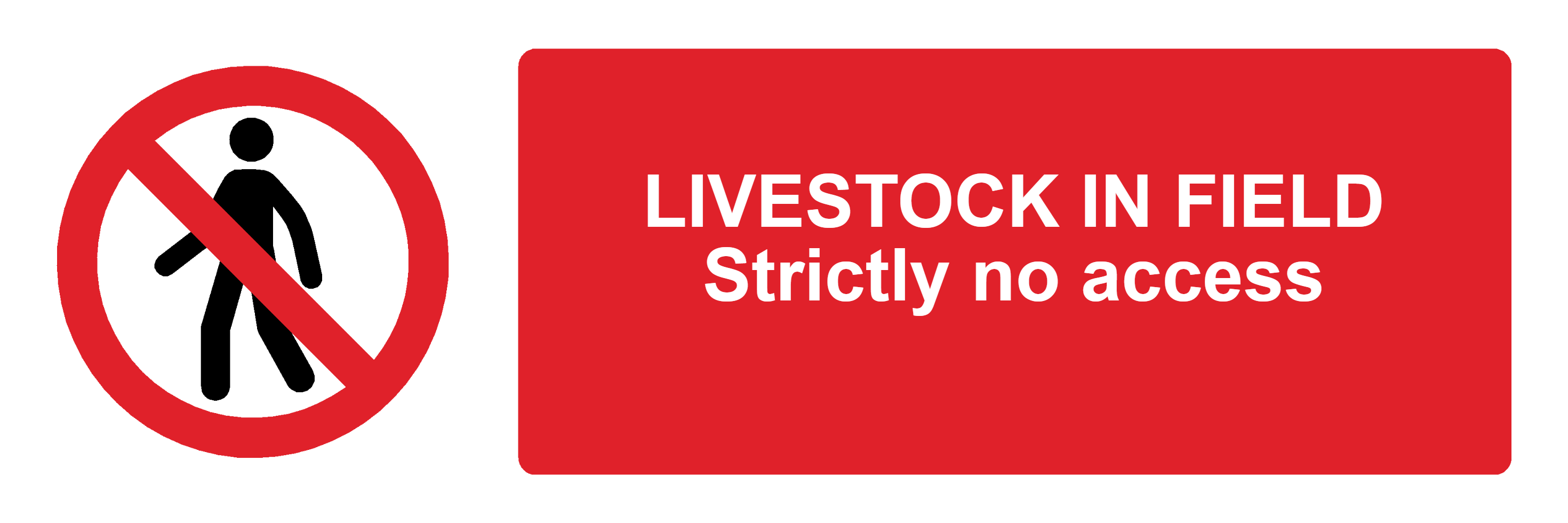Custom Pedestrian Access Sign Landscape