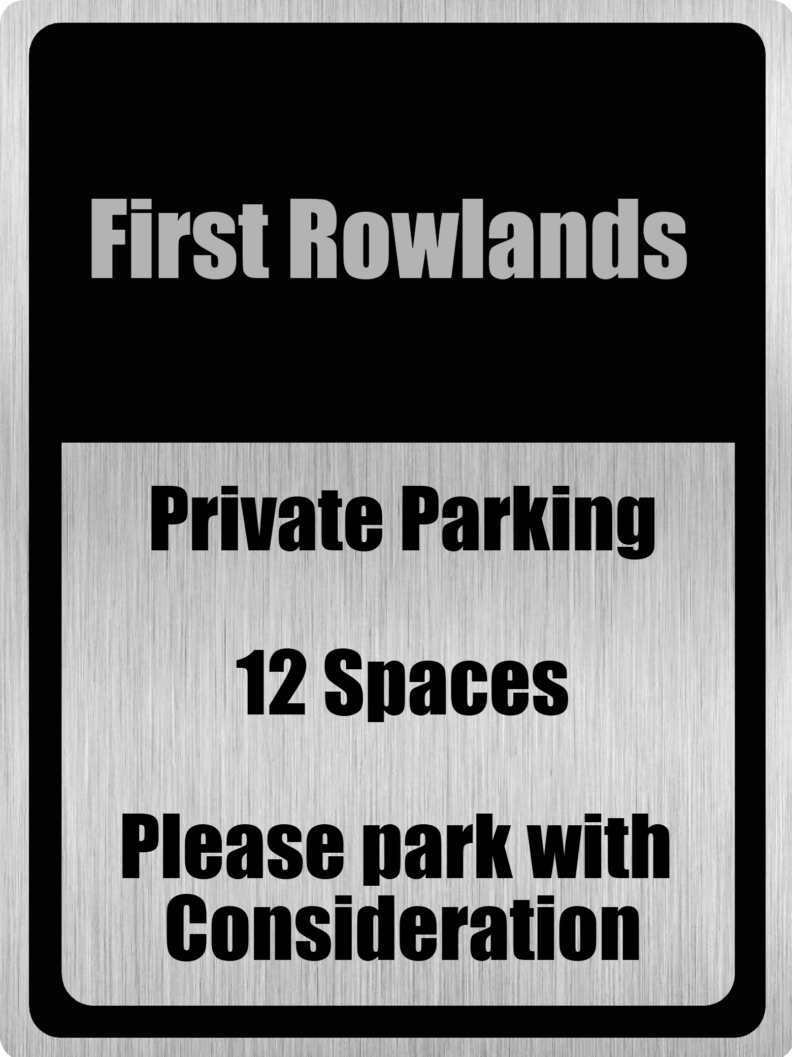 Custom Parking Sign | Black Header | Brushed Silver Version