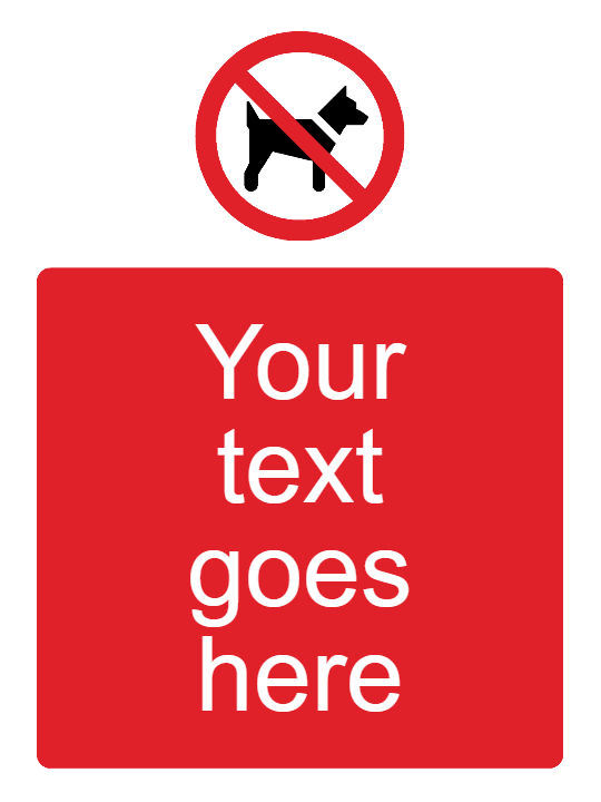 Custom No Dogs Sign Portrait