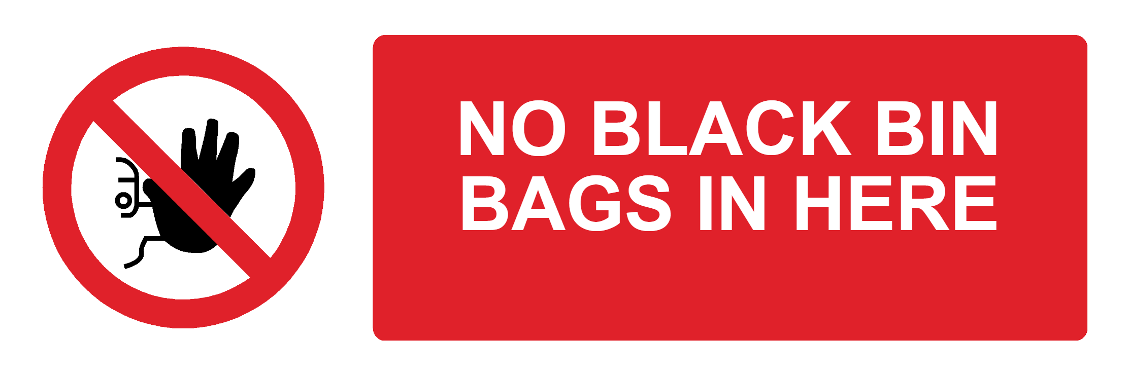 Custom No Entry Sign Landscape