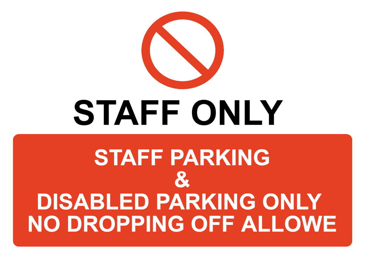 Custom Parking Prohibition Sign