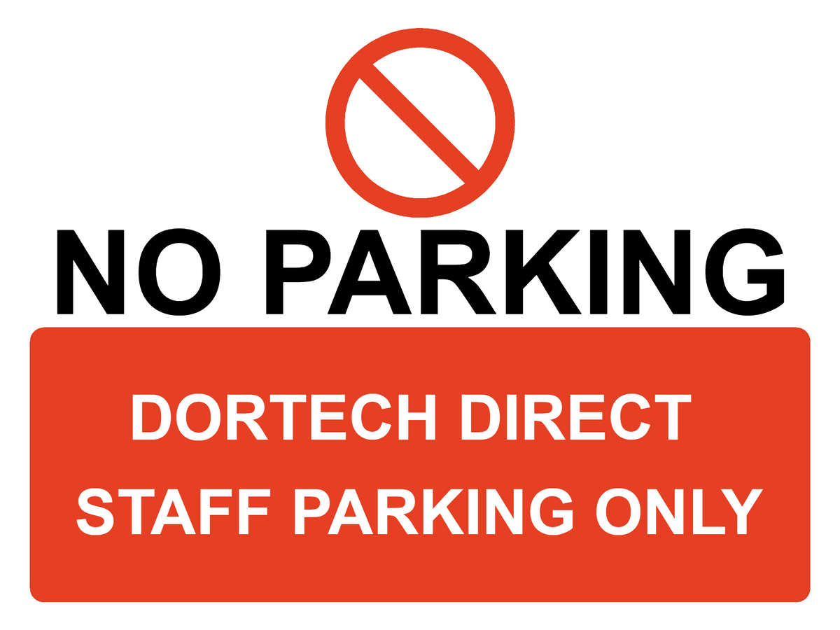 Custom Parking Prohibition Sign