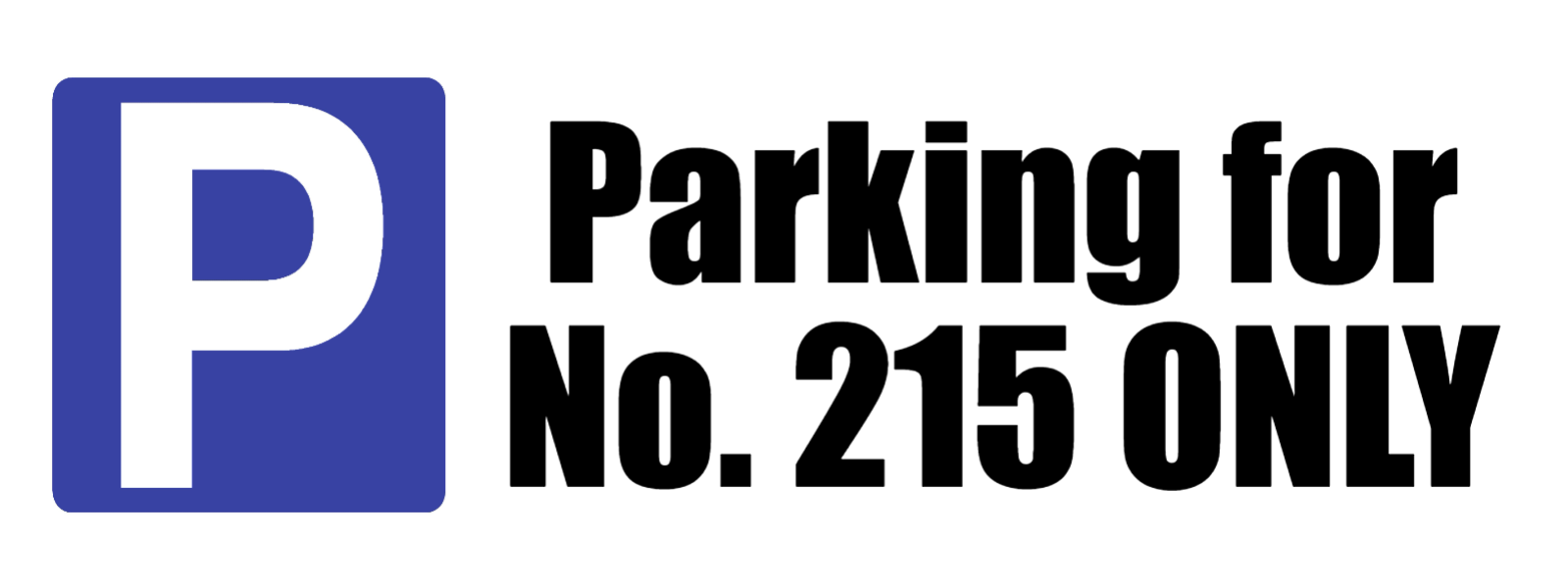 Custom Parking Sign Landscape | P Symbol
