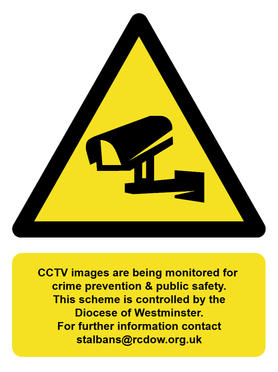 Custom CCTV sign portrait