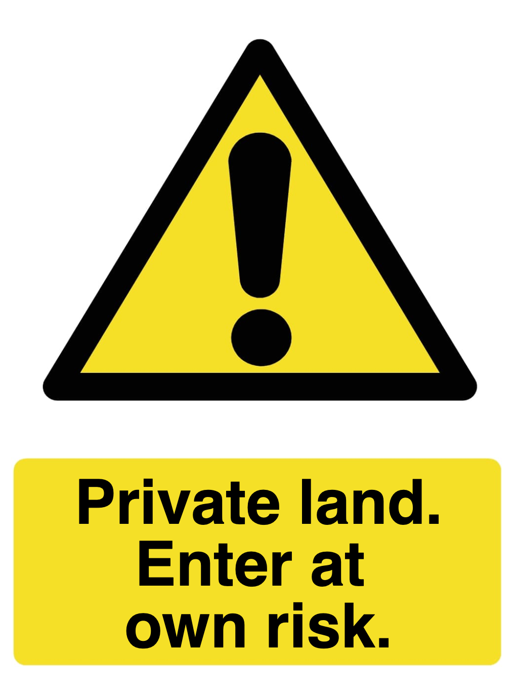 Custom Warning Sign Portrait