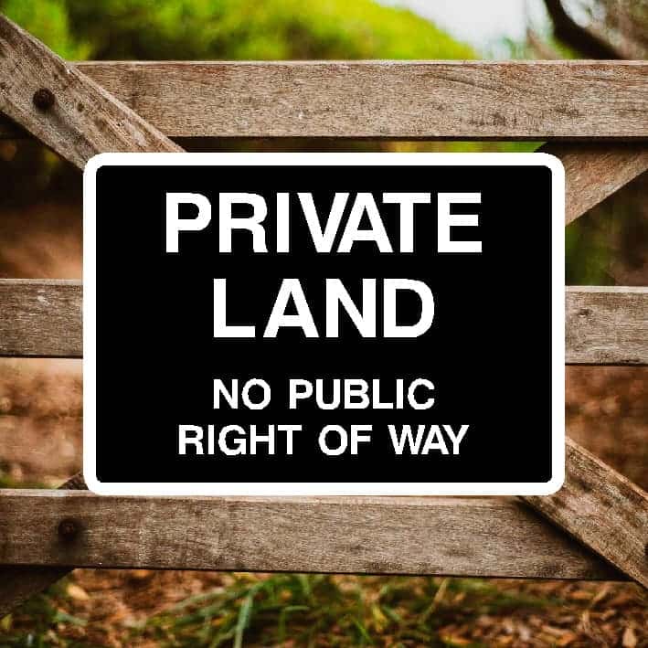 Private Land Right Way Sign