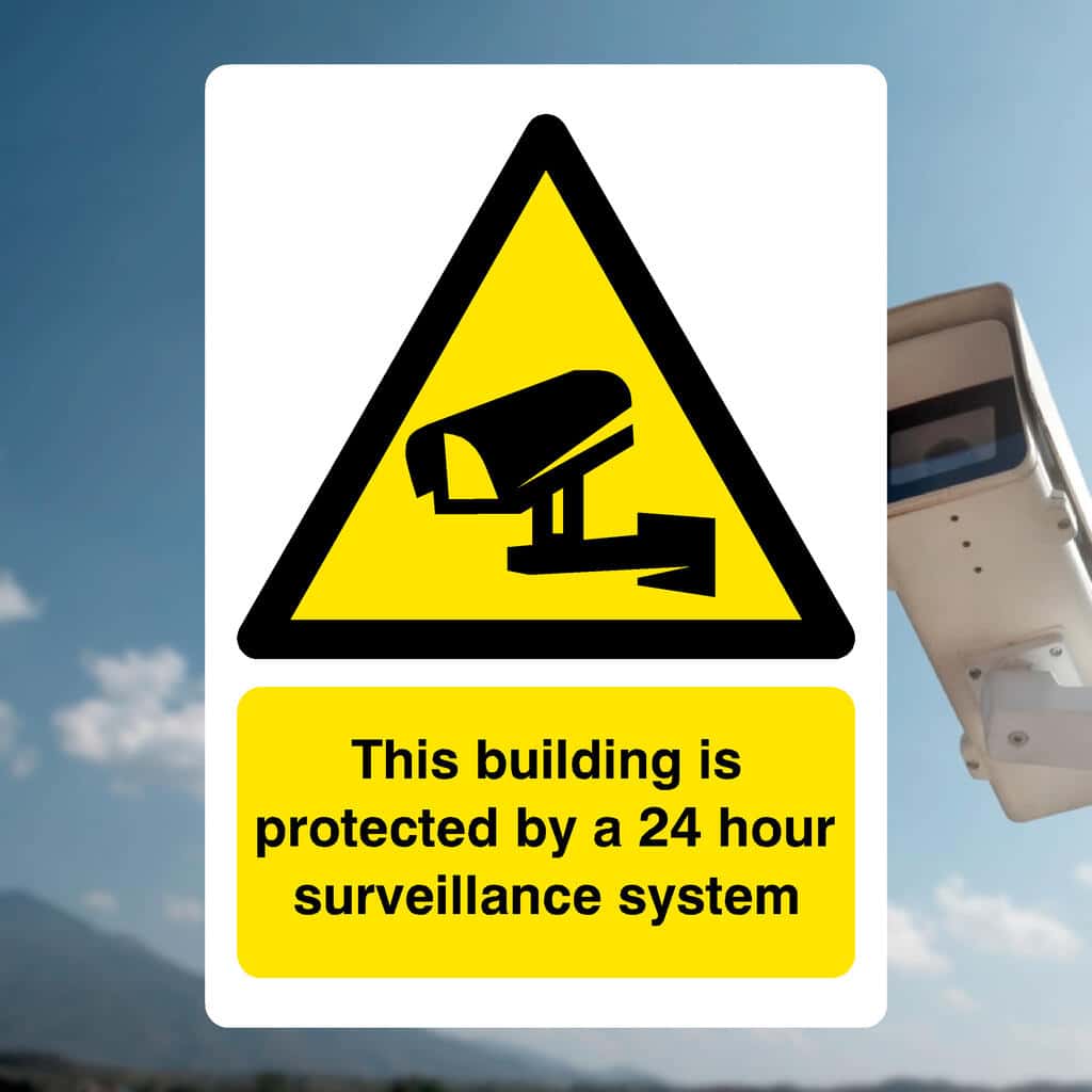 Building Protected Security Sign for CCTV & Site Safety
