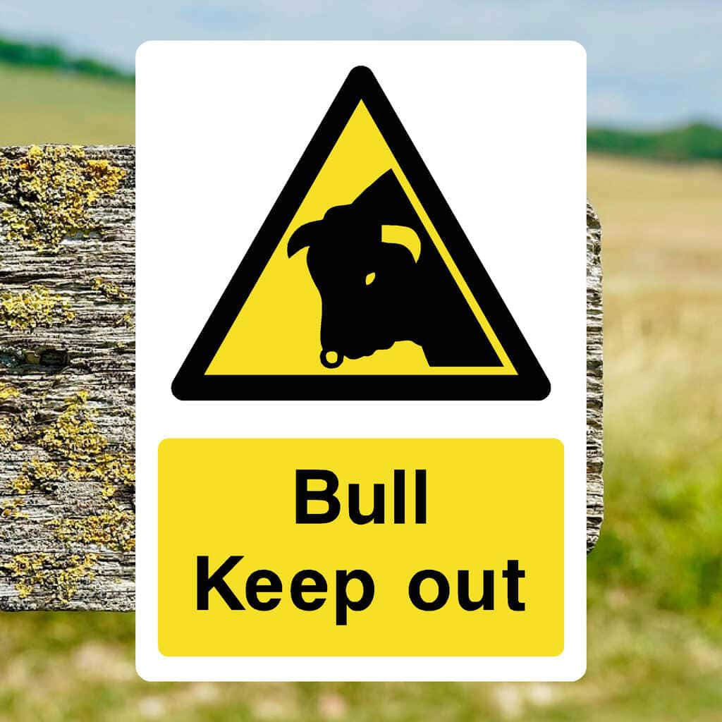 Bull Keep Out Sign - The Sign Shed