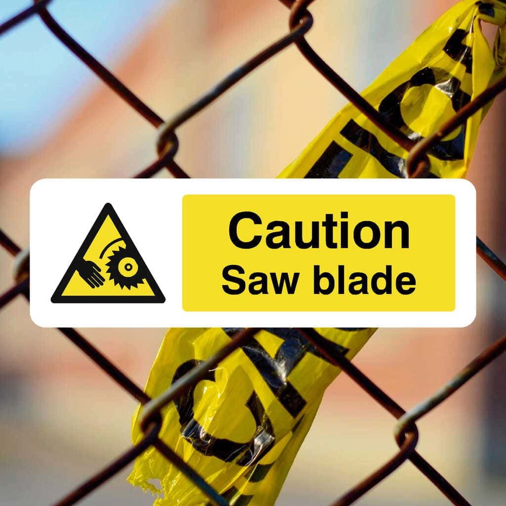 Caution Saw Blade Sign - The Sign Shed