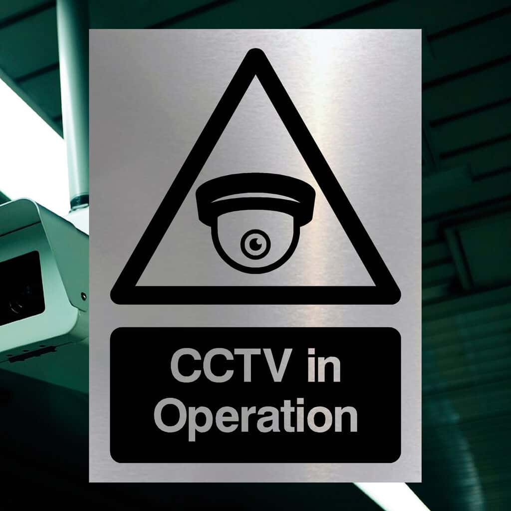 CCTV In Operation Security Sign in Brushed Silver - The Sign Shed