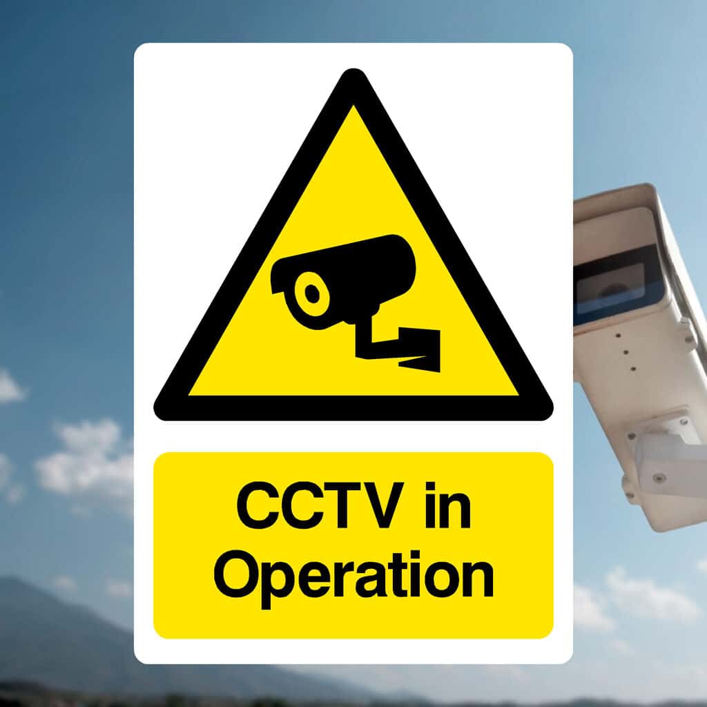 CCTV In Operation Sign - The Sign Shed