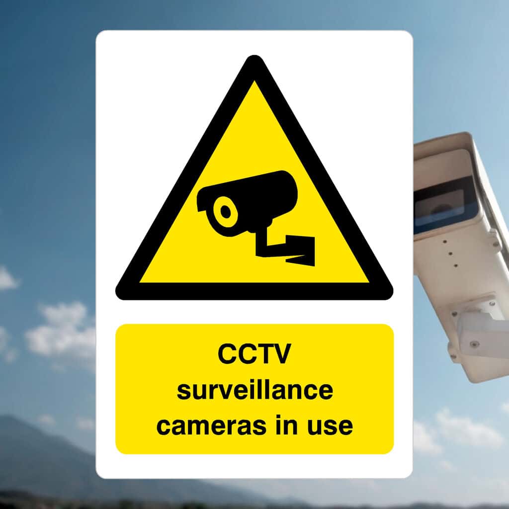 CCTV Surveillance Cameras in Use Sign - The Sign Shed