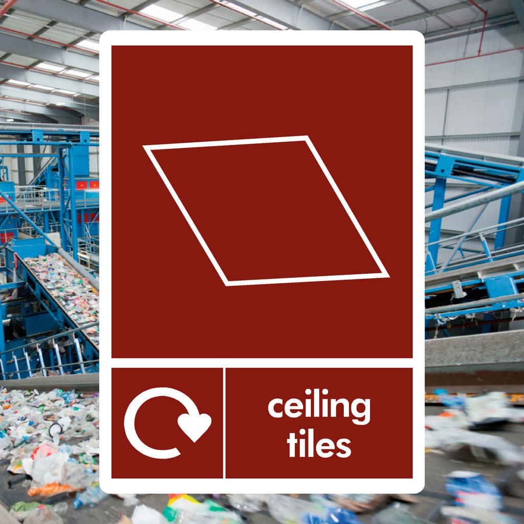 Ceiling Tiles Recycling Sign - The Sign Shed