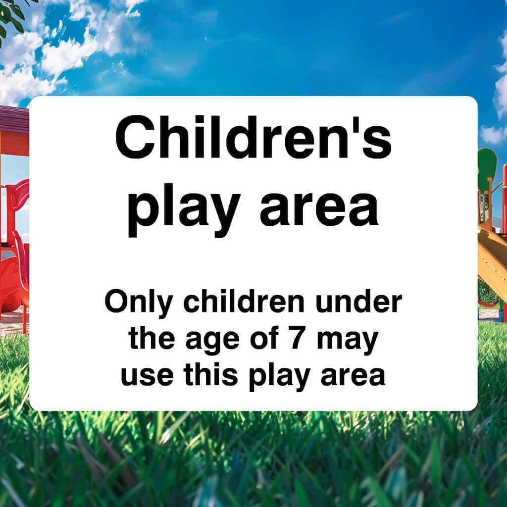 Children's Play Area Under 7 Sign - The Sign Shed