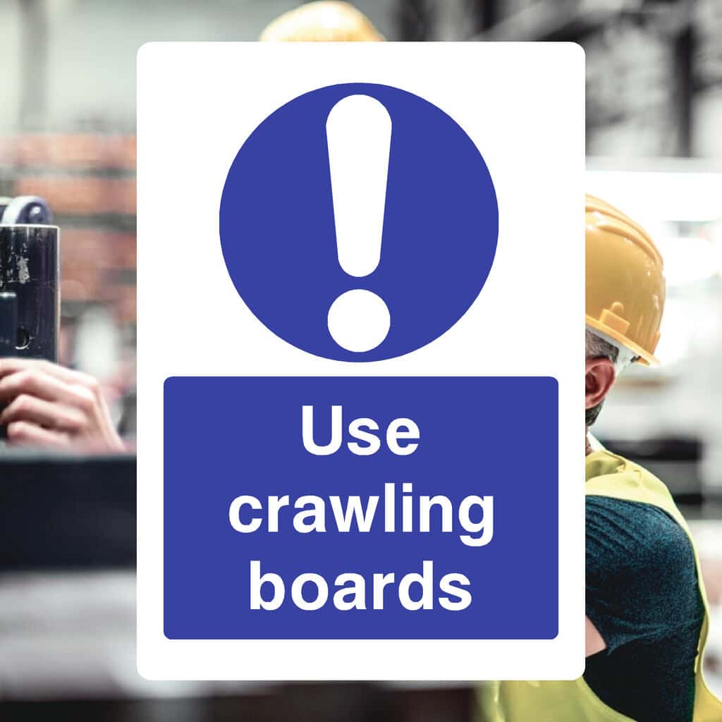 Crawling Boards Sign – Mandatory Construction Safety – The Sign Shed
