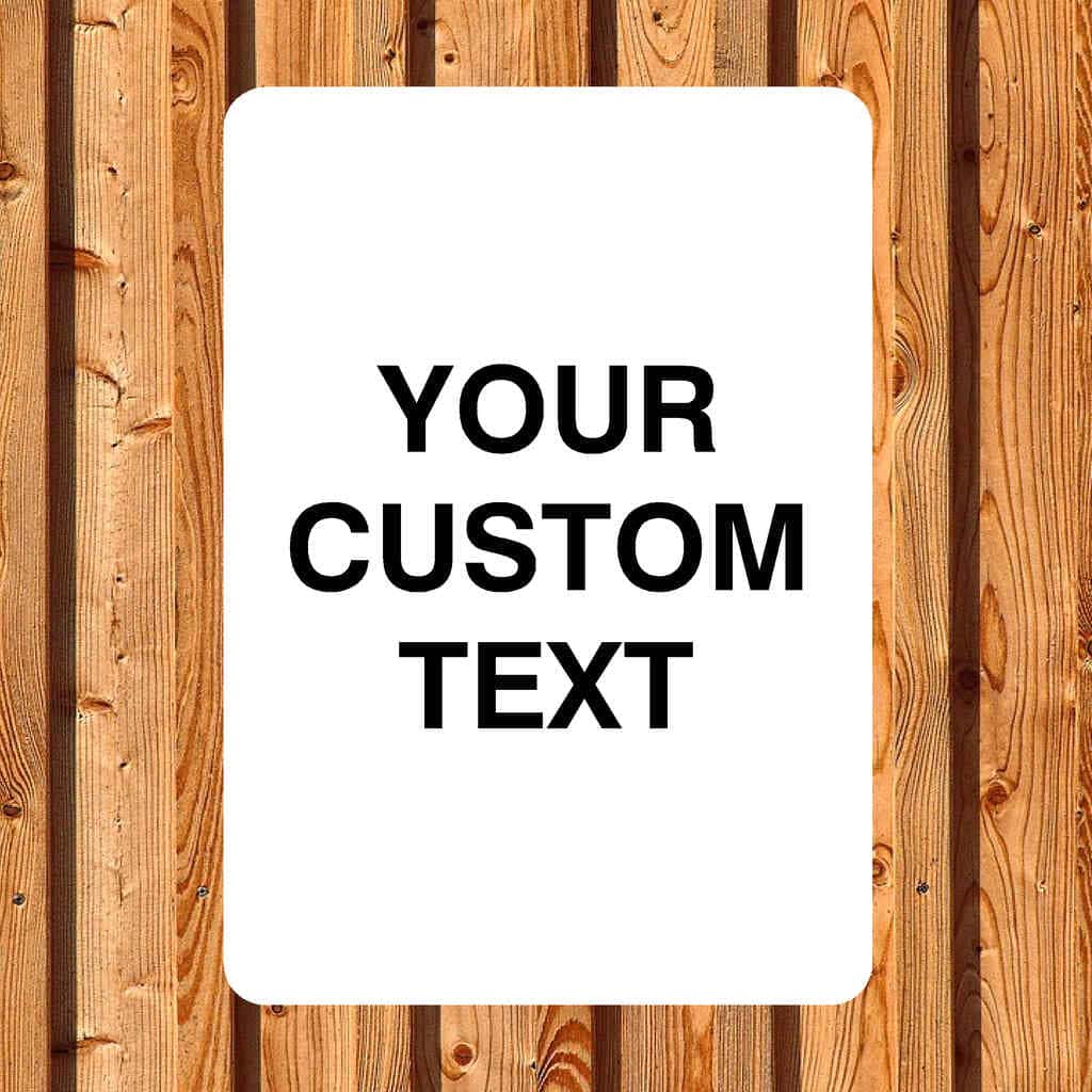 Custom Signs | Bespoke Signage | Personalised Signs