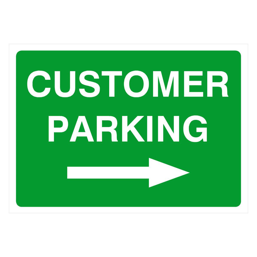 Customer Parking Right Arrow Sign
