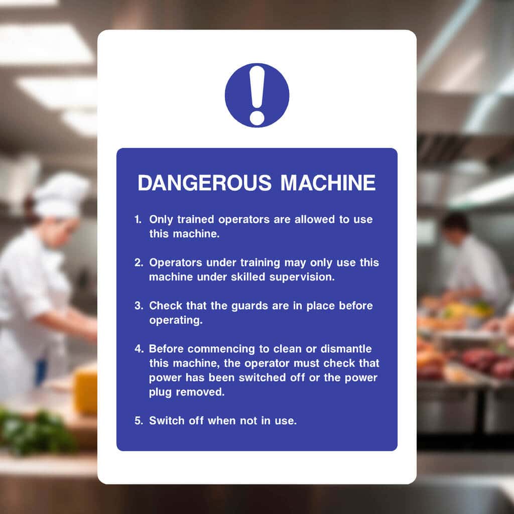Dangerous Machine Instructions Sign