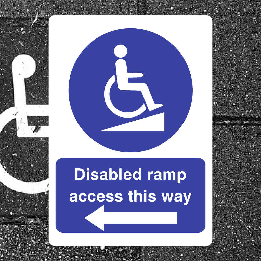 Not Accessible Ramp Sign Disabled Ramp Access Sign – Left Arrow