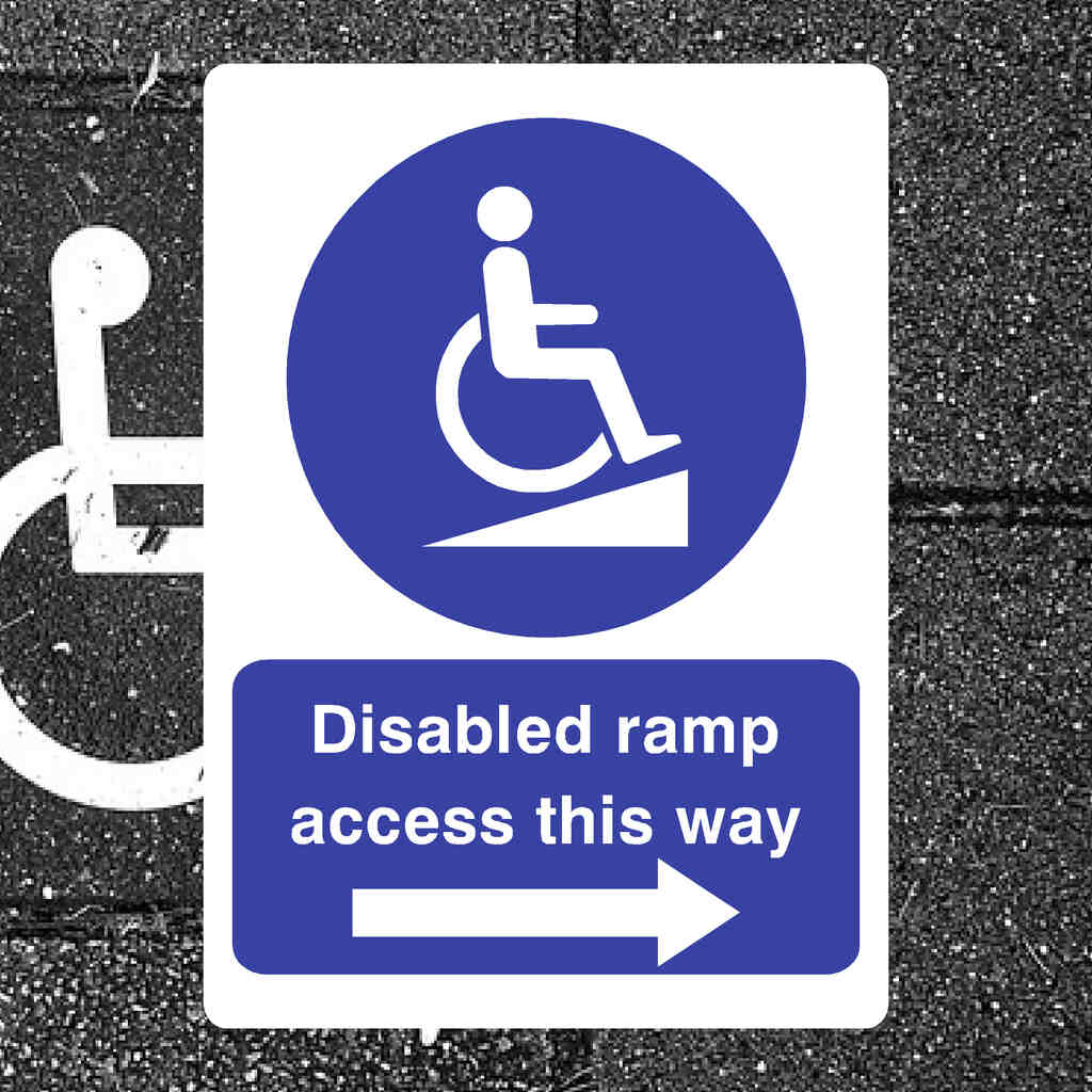 Disabled Ramp Access Right Arrow Sign