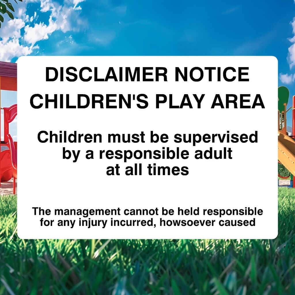 Disclaimer Notice Children's Play Area Sign - The Sign Shed