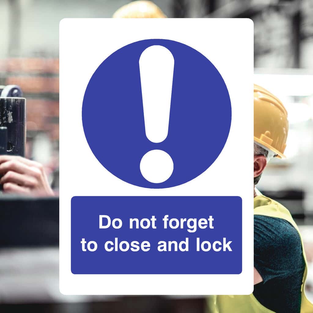 Do Not Forget To Close And Lock Sign - The Sign Shed