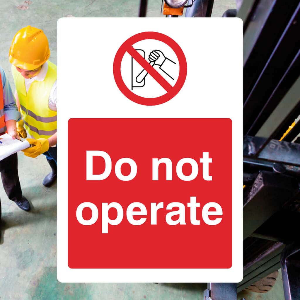 Stop Operating Signs Do Not Operate Sign – UK Compliant Safety Signage