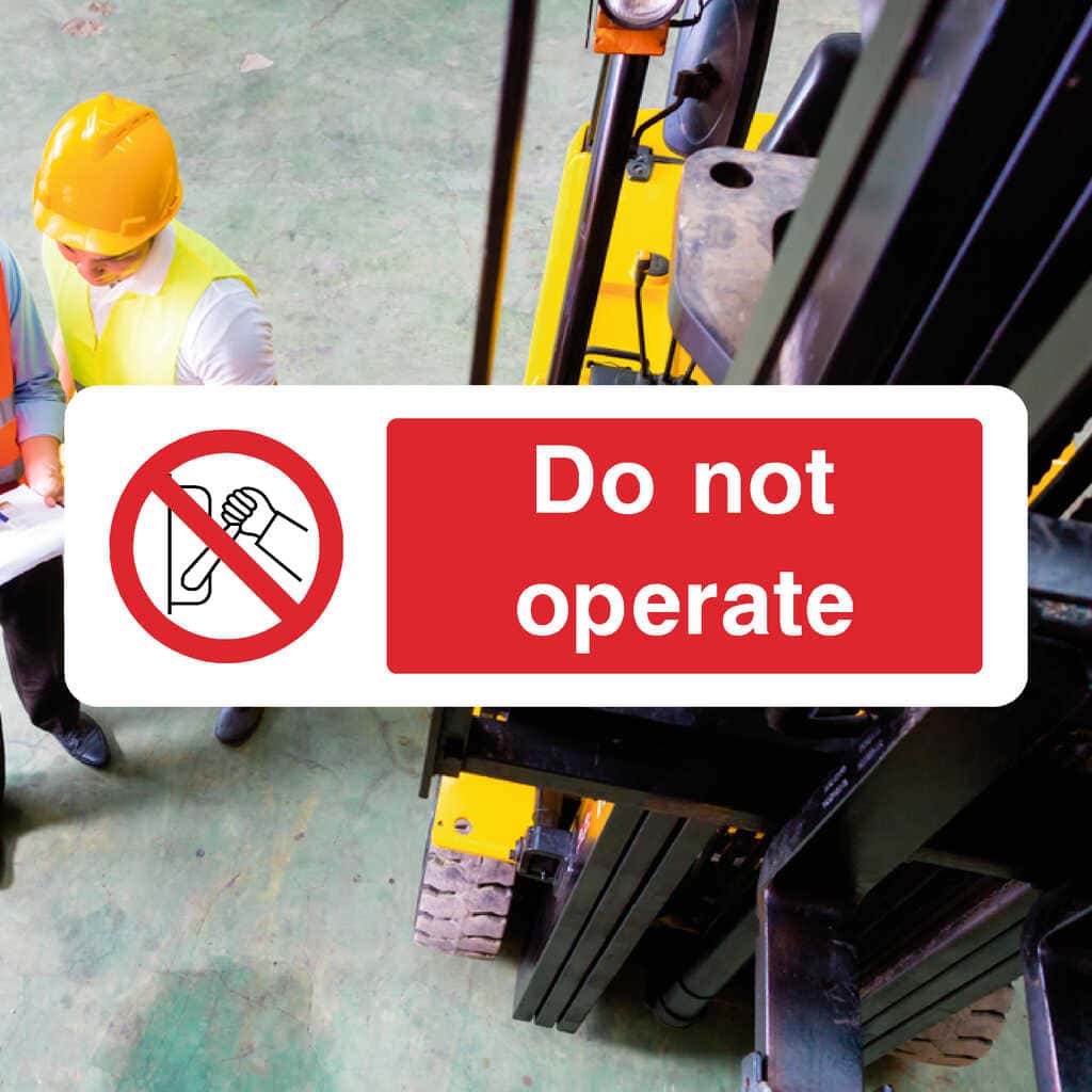 Stop Operating Signs Do Not Operate Sign | Prohibition Safety Sign – The Sign Shed