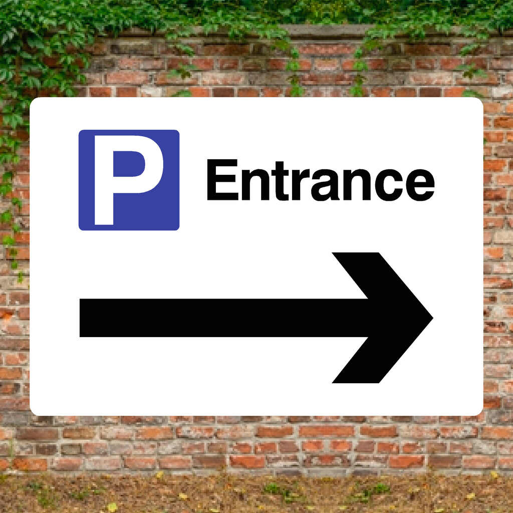 Entrance Right Arrow P Sign - The Sign Shed