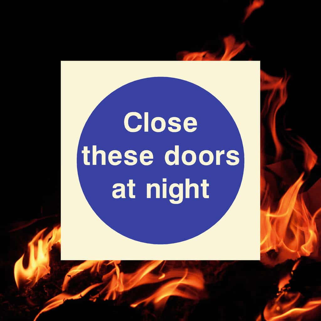 Glow In The Dark Close These Doors At Night Fire Door Sign - The Sign Shed