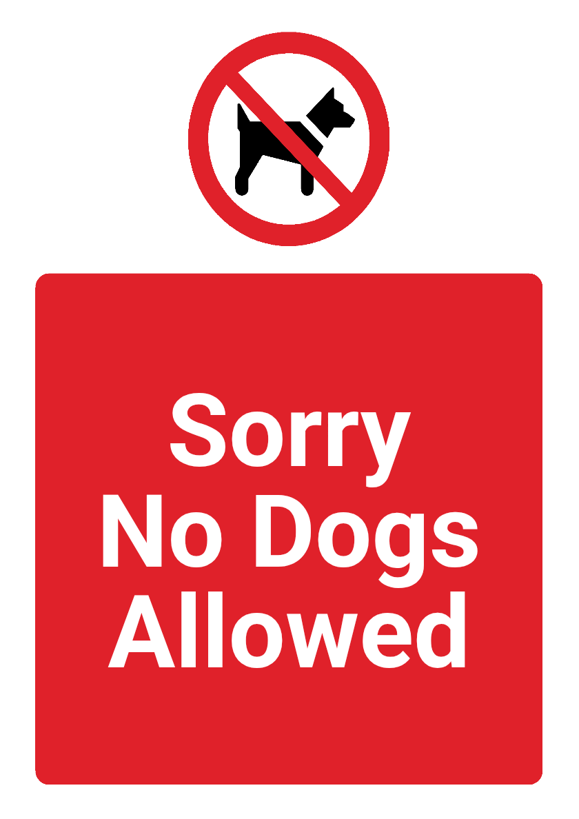 Custom No Dogs Sign Portrait