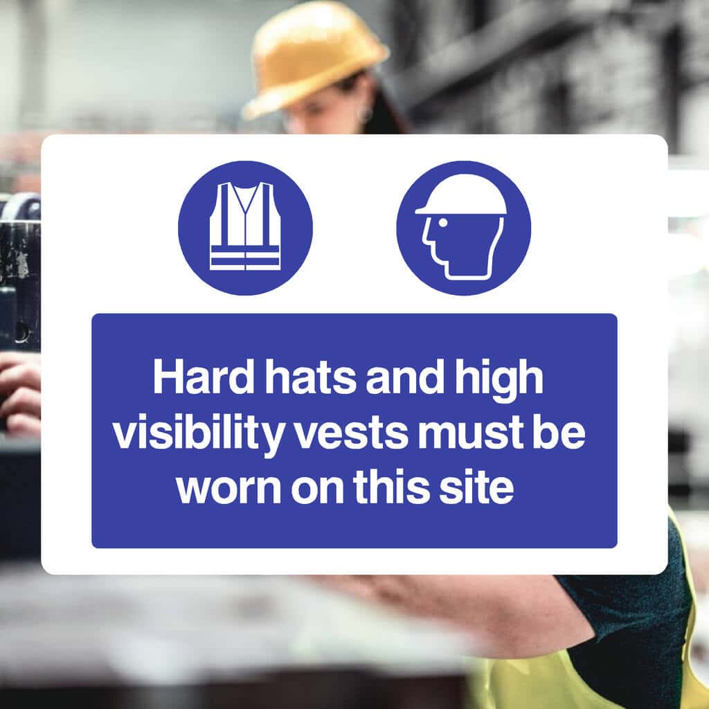 Hard Hat Vest PPE Sign | Site Safety