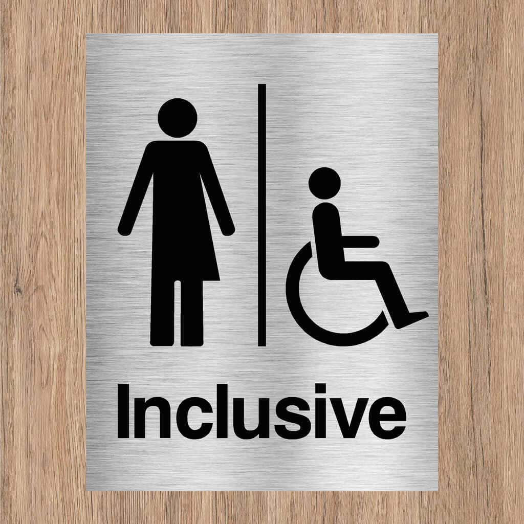 Poor Inclusive Signage Inclusive Toilet Sign – Brushed Aluminium (UK) – The Sign Shed