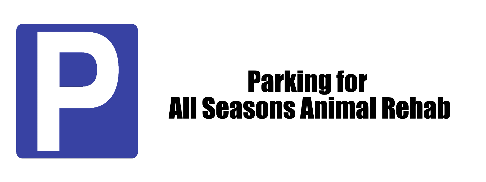 Custom Parking Sign Landscape | P Symbol
