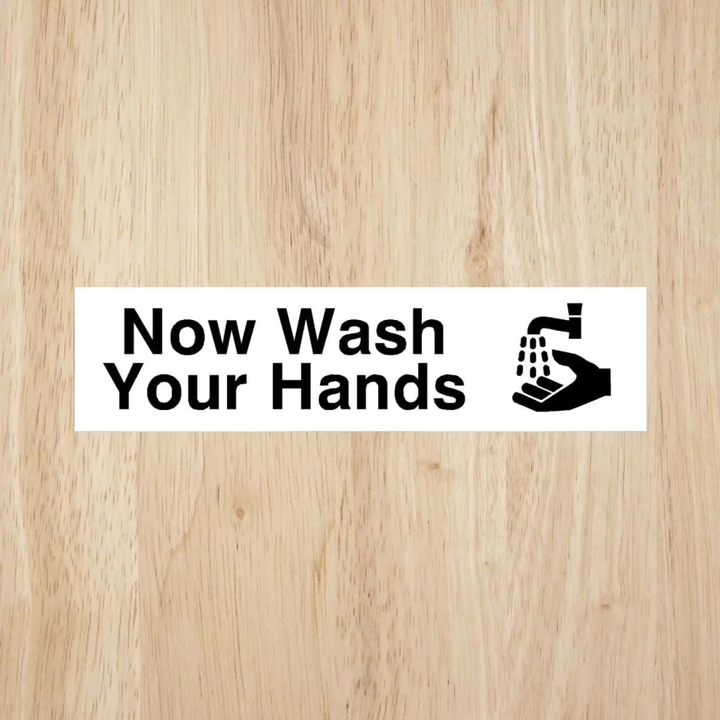 Lowercase Now Wash Hands Sign