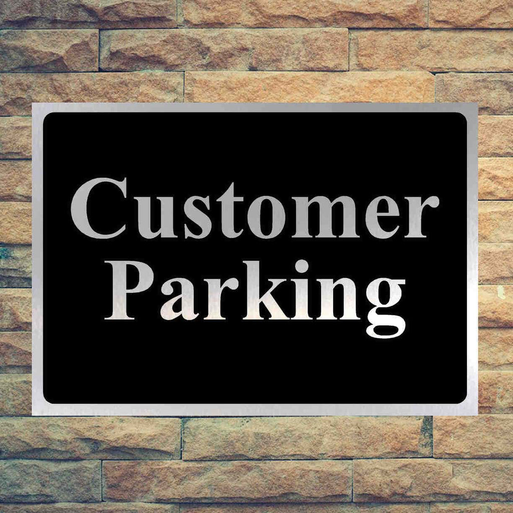 Luxury Customer Parking Sign in Brushed Silver - The Sign Shed