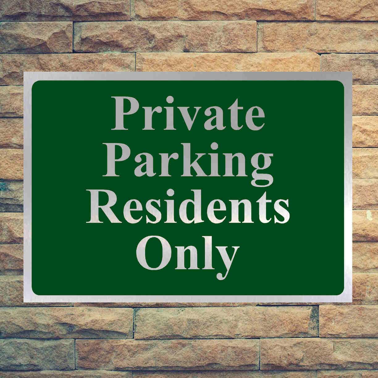 Luxury Private Parking Residents Only Sign in Brushed Silver – The Sign ...