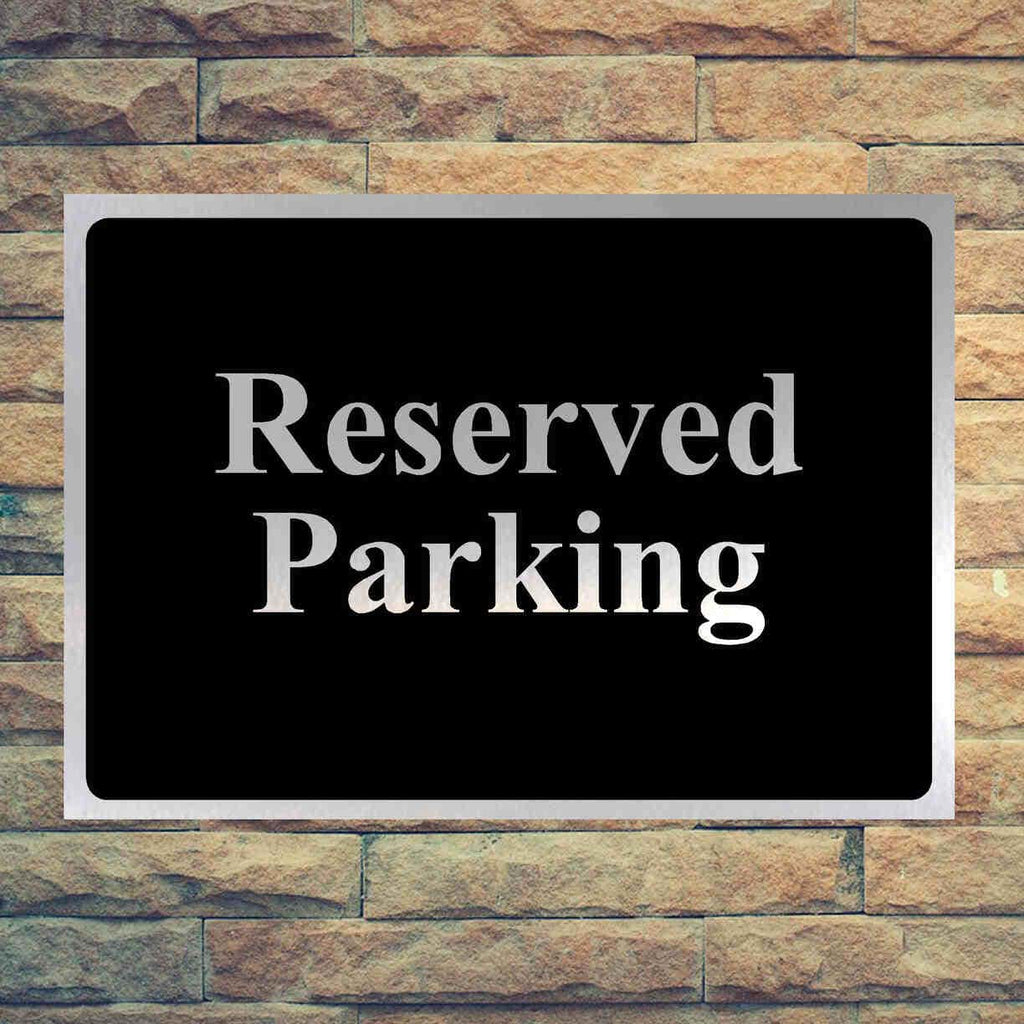 Luxury Reserved Parking Sign in Brushed Silver - The Sign Shed