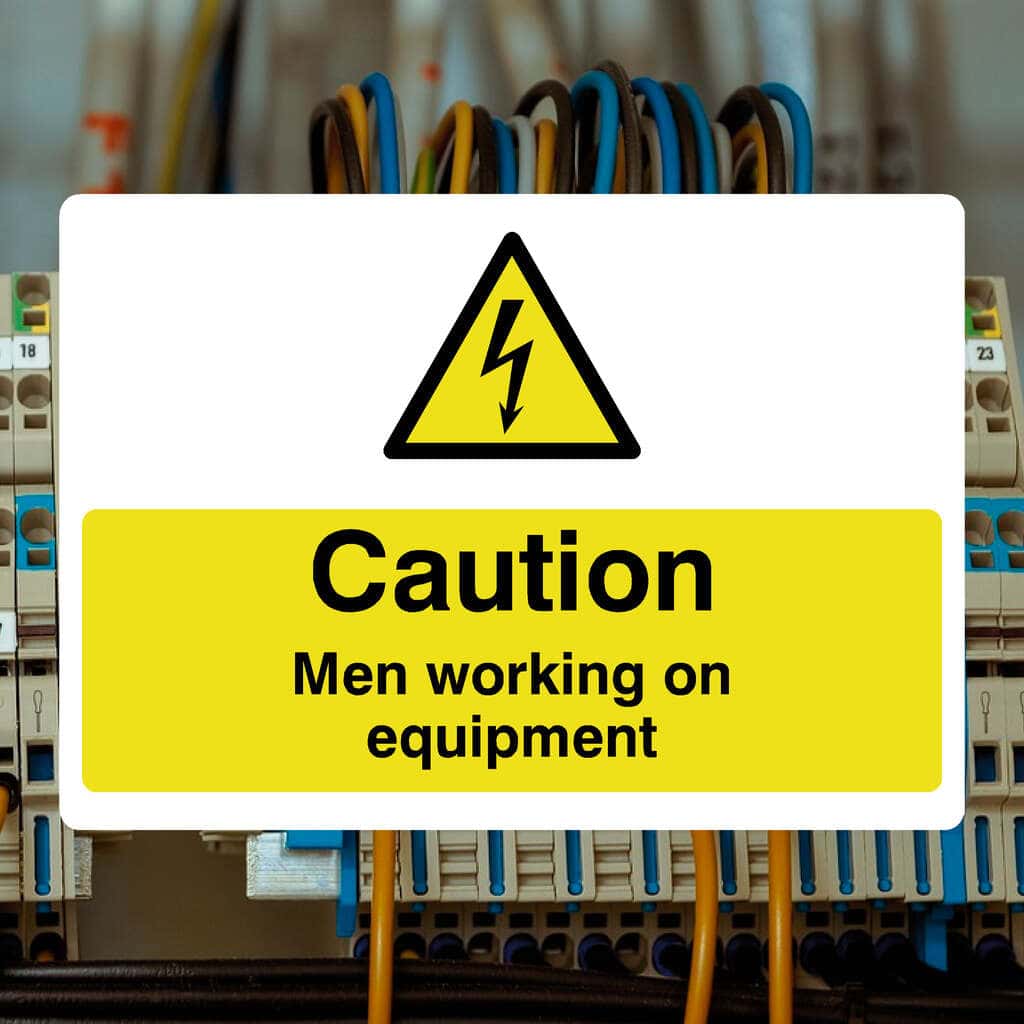Machines Working Sign Men Working On Equipment Electrical Sign
