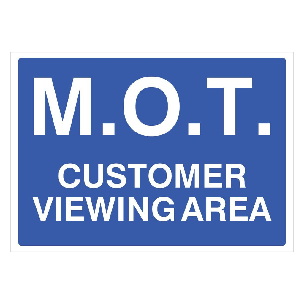 MOT Customer Viewing Area Sign - The Sign Shed