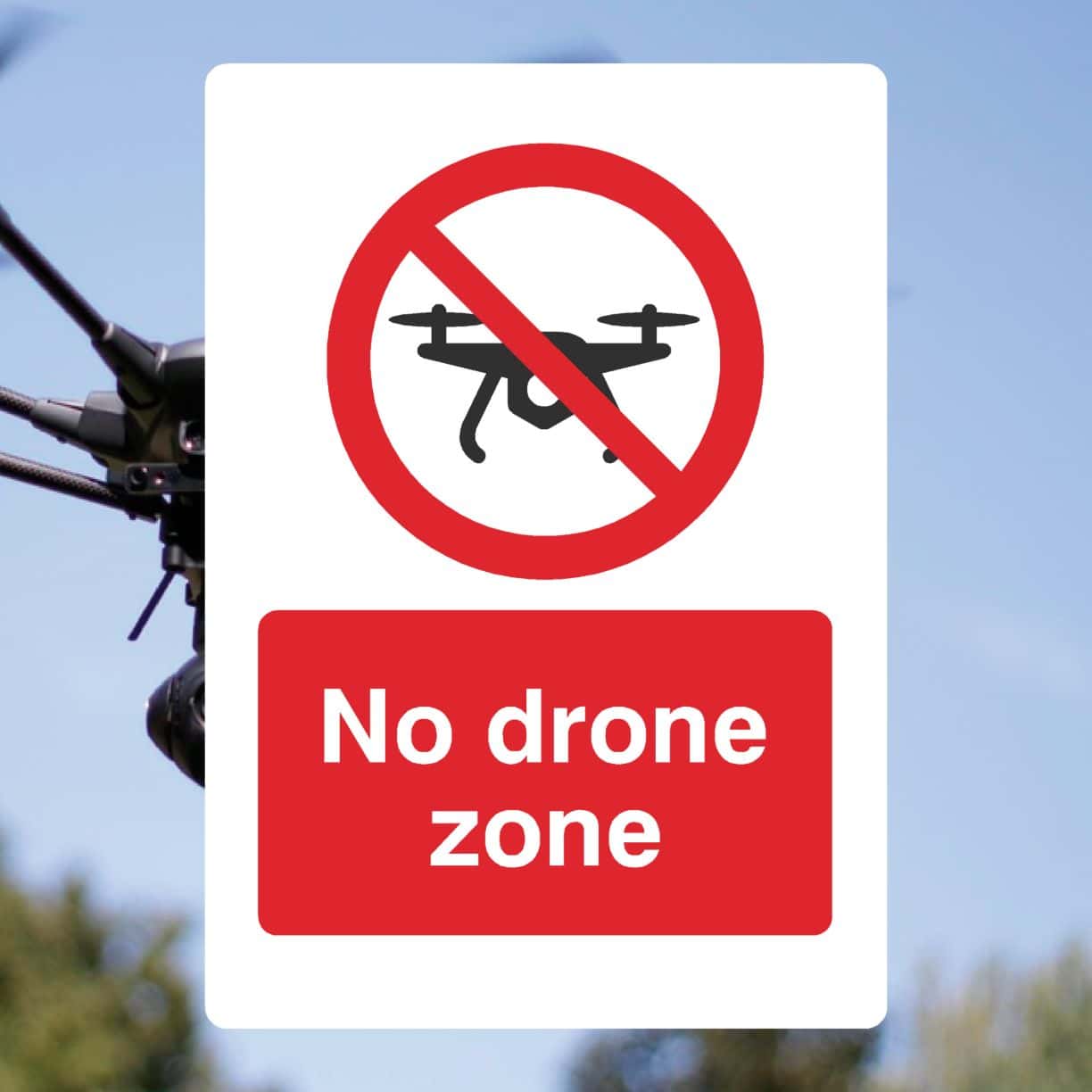 No Drone Zone Sign