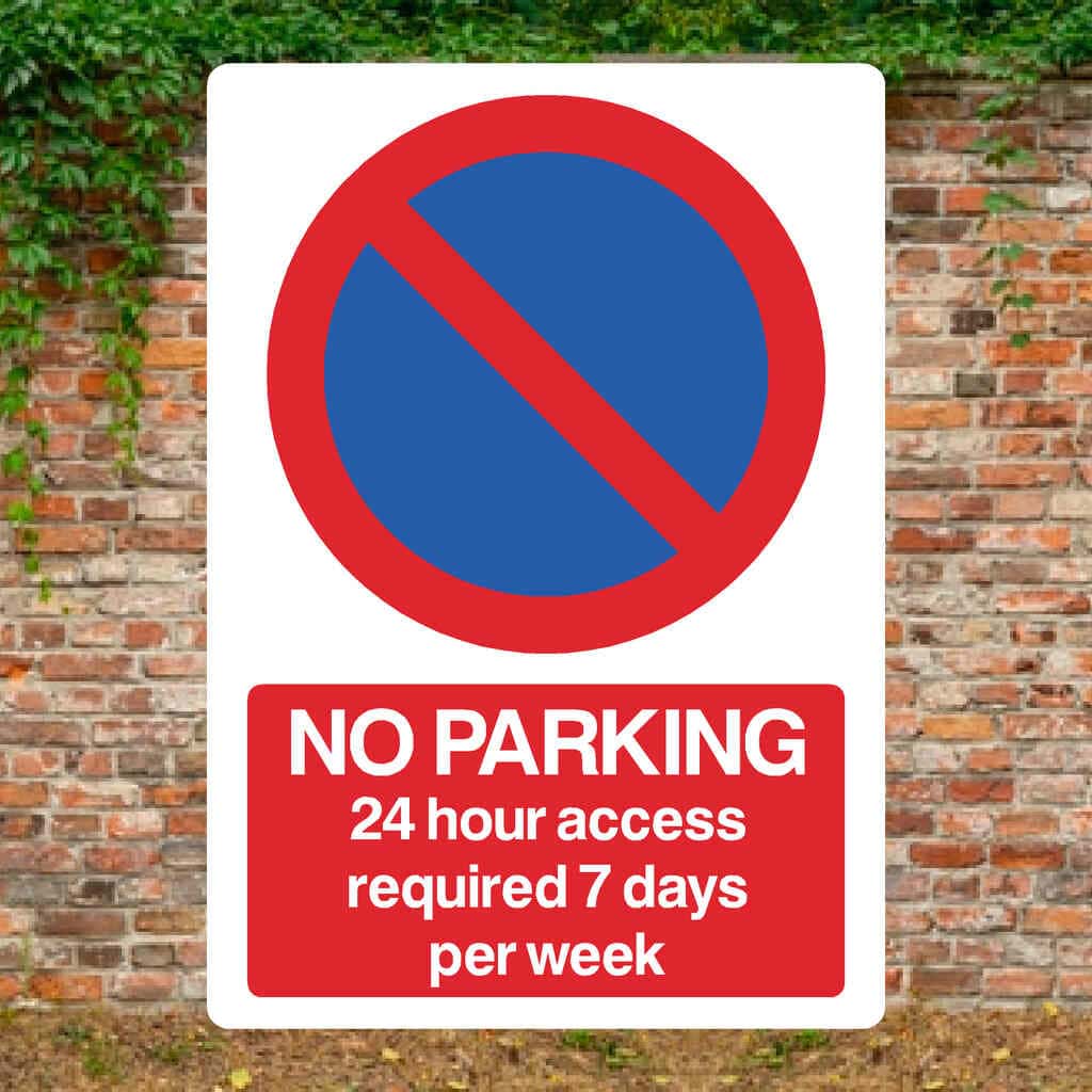 No Parking 24 Hour Access Required 7 Days At Any Time Sign - The Sign Shed
