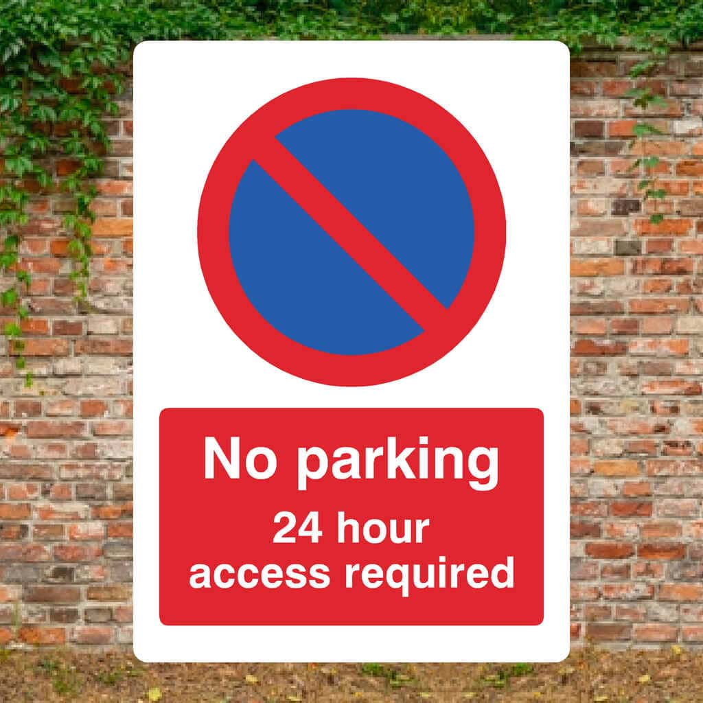 No Parking 24 Hour Access Required At Any Time Sign - The Sign Shed