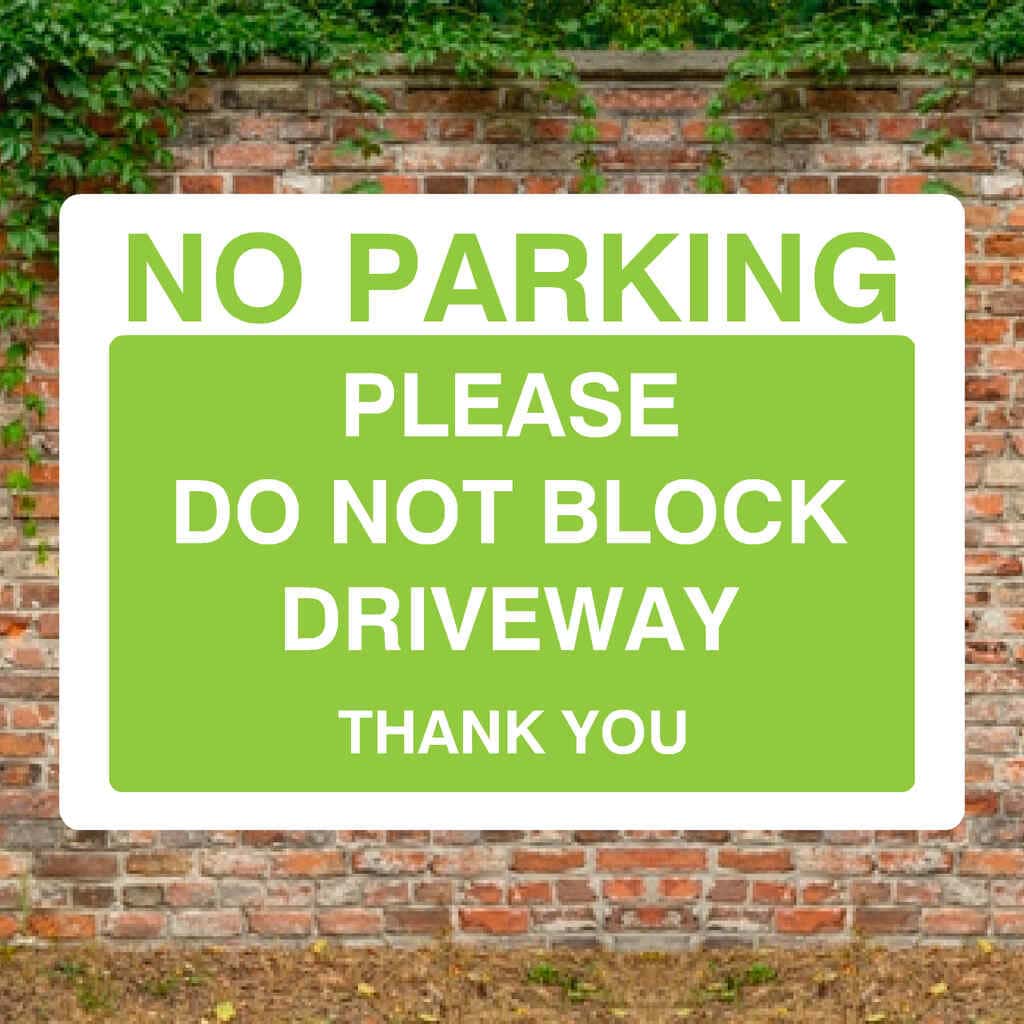 No Parking Please Do Not Block Driveway Sign Bright Green - The Sign Shed