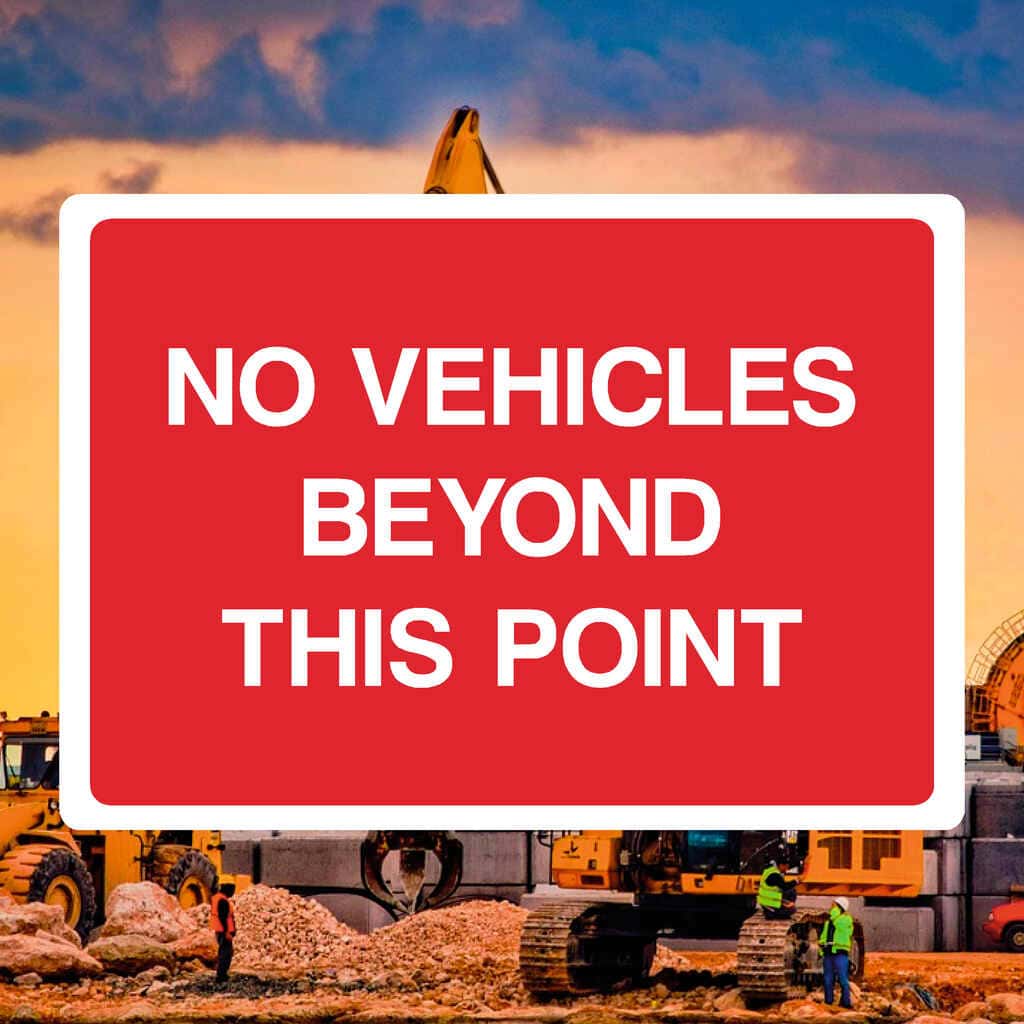 No Vehicles Beyond This Point Sign - The Sign Shed