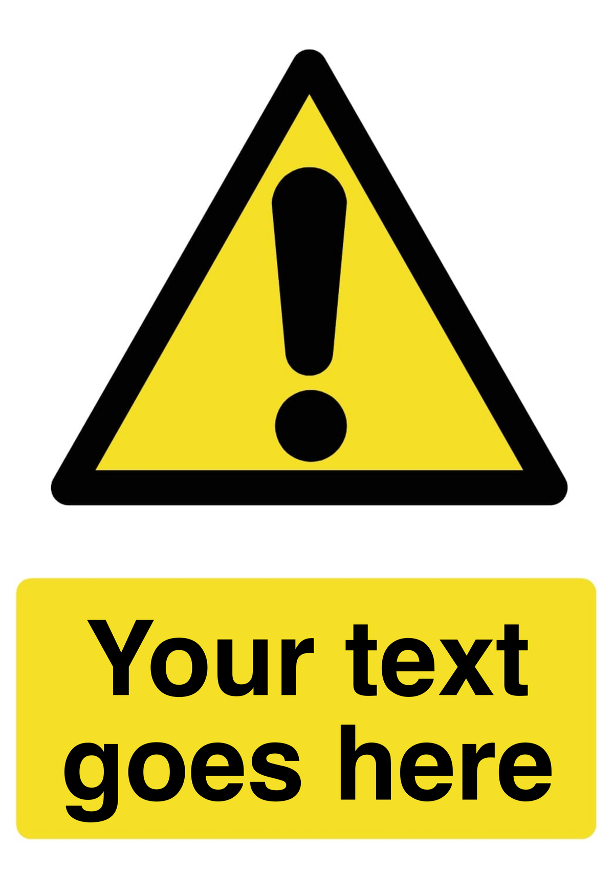 Custom Warning Sign Portrait