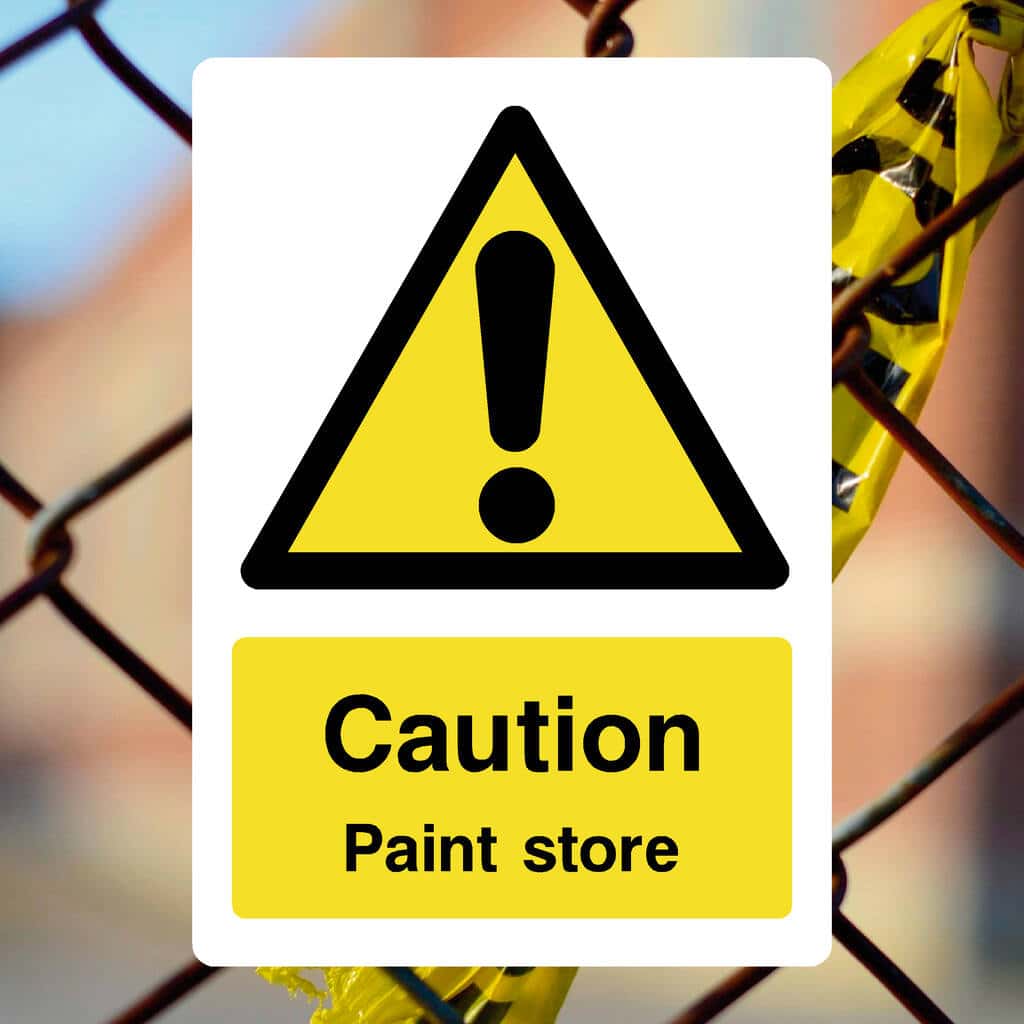 Paint Store Warning Sign - The Sign Shed