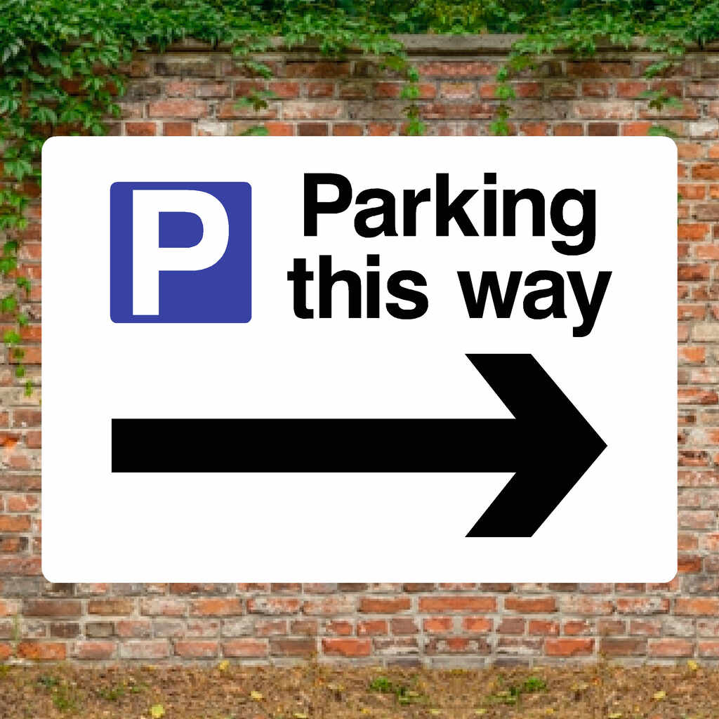 Parking This Way Right Arrow P Sign - The Sign Shed